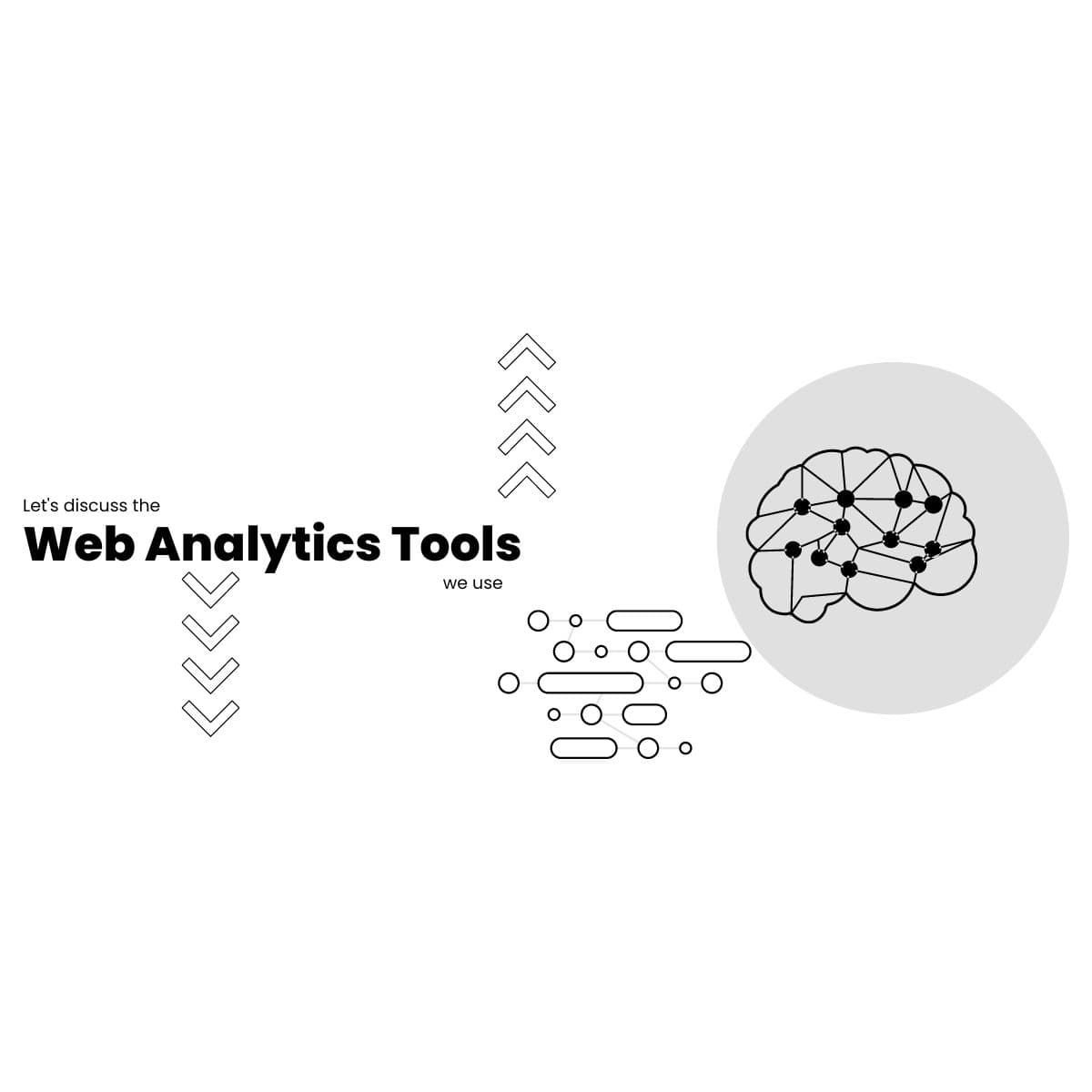 Discussing Web Analytics Tools